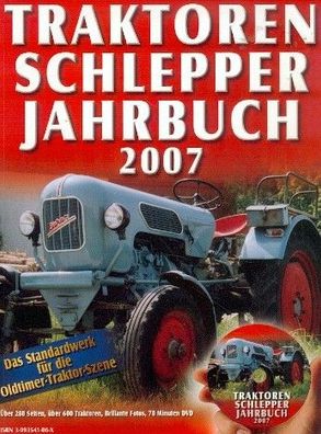 Traktoren Schlepper Jahrbuch 2007 mit DVD