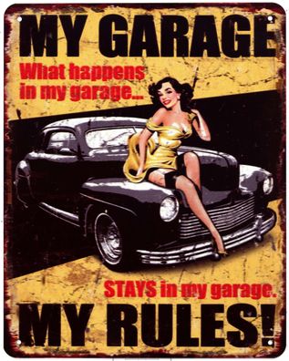Moritz Blechschild My Garage My Rules! Frau auf Auto Deko Schild Aufschrift 20 x 25