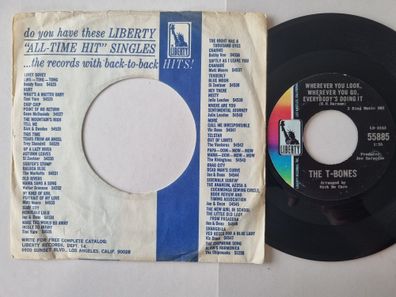 The T-Bones - Wherever You Look, Wherever You Go, Everybody's Doing It 7'' Vinyl
