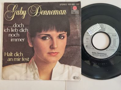 Gaby Denneman - ... Doch Ich Lieb' Dich Noch Immer 7'' Vinyl Germany