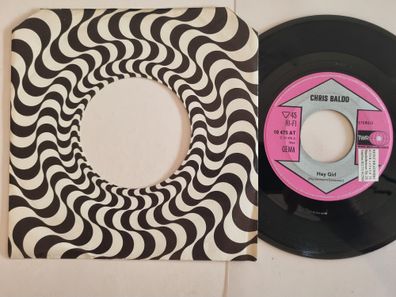 Chris Baldo - Hey Girl 7'' Vinyl Germany