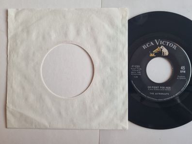 The Astronauts - Go Fight for Her 7'' Vinyl US