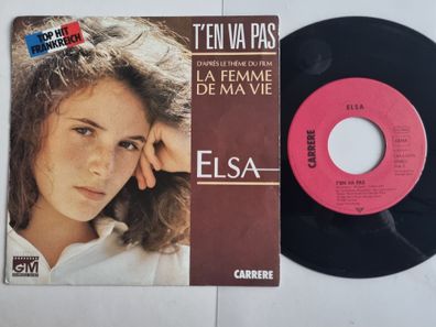 Elsa - T'en Va Pas 7'' Vinyl Germany
