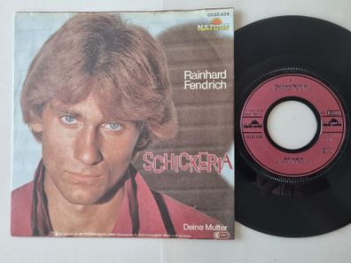Rainhard Fendrich - Schickeria 7'' Vinyl Germany