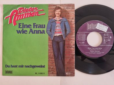 Dieter Ammon - Eine Frau Wie Anna 7'' Vinyl Germany