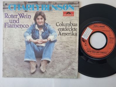 Charly Benson - Roter Wein Und Flamenco 7'' Vinyl Germany