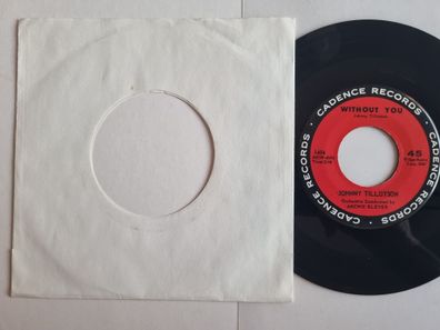 Johnny Tillotson - Without You 7'' Vinyl US