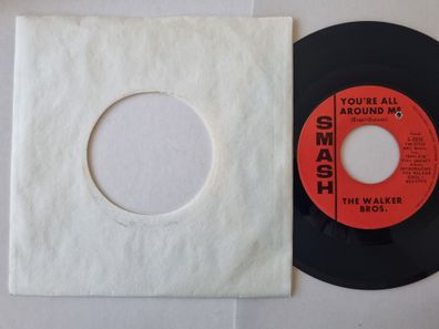 The Walker Brothers - You're All Around Me 7'' Vinyl US