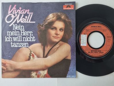 Vivian O'Neill - Nein Mein Herr, Ich Will Nicht Tanzen 7'' Vinyl Germany