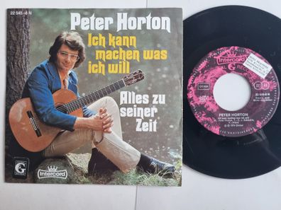 Peter Horton - Ich Kann Machen Was Ich Will 7'' Vinyl Germany