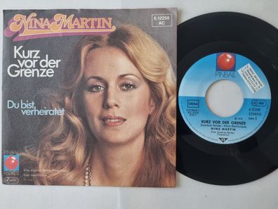 Nina Martin - Kurz Vor Der Grenze 7'' Vinyl Germany