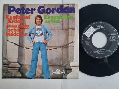 Peter Gordon - Es Gibt Auf Erden Ja So Viele Schöne Mädchen 7'' Vinyl Germany