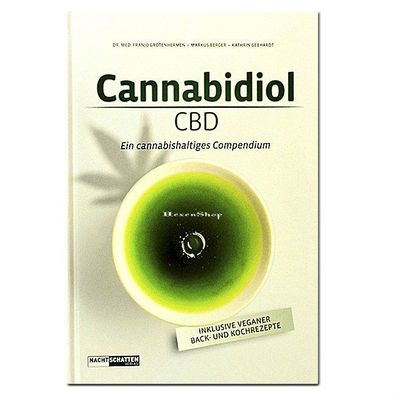 Cannabidiol (CBD) - Franjo Grotenhermen - Buch - Hanf Cannabis Rezepte Öle Tinkturen