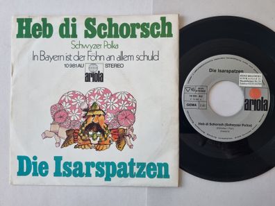 Die Isarspatzen - Heb Di Schorsch 7'' Vinyl Germany