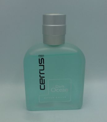 cerrus men Dark Ocean - After Shave 100 ml (Rarität)