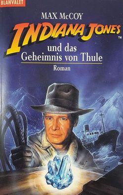 Indiana Jones und das Geheimnis von Thule, Roman, Max McCoy