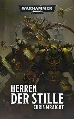 Warhammer 40.000: Herren der Stille, Chris Wraight
