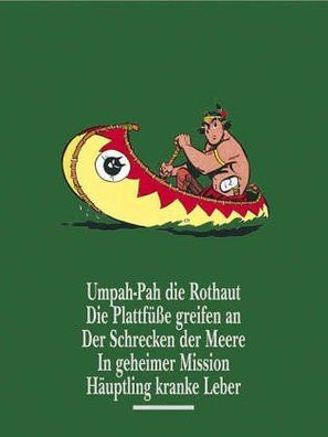 Umpah-Pah die Rothaut: Die Plattfüße greifen an - Der Schrecken der Meere - In geheim