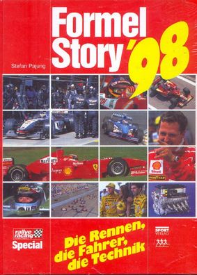 Formel Story 98 - Die Rennen, die Fahrer, die Technik