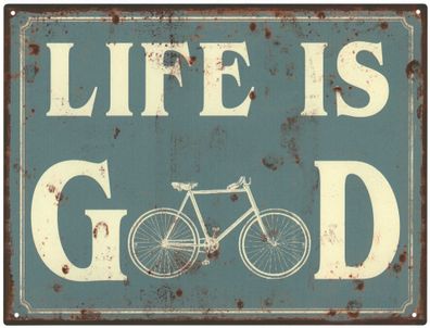 Deko Blechschild Sprüche Life is Good Leben 25x33 Vintage Design Metall Schild