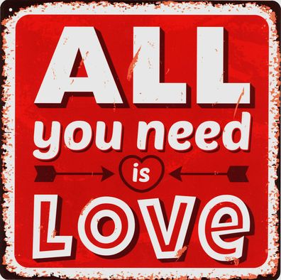 Retro Deko Blechschild All You need is Love Liebe Vintage-Design Metall Schild