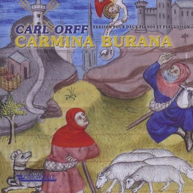 Carl Orff (1895-1982): Carl Orff (1895-1982): Carmina Burana