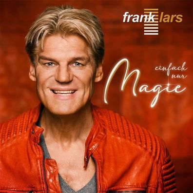 Frank Lars: Frank Lars: Einfach nur Magie - - (CD / E)