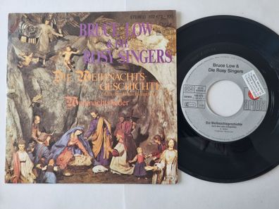 Bruce Low & Die Rosy Singers - Die Weihnachtsgeschichte 7'' Vinyl Germany