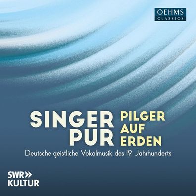 Various: Various: Singer Pur - Pilger auf Erden (Deutsche geis