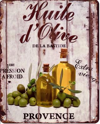 Blechschild Huile d´Olive Provence Deko Schild Aufschrift Dekoration 20 x 25