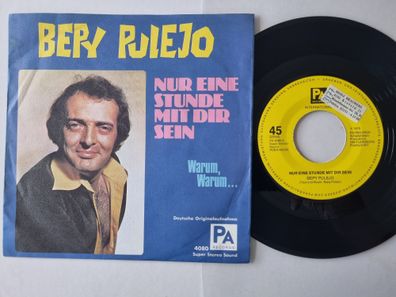 Bepy Pulejo - Nur Eine Stunde Mit Dir Sein 7'' Vinyl Germany
