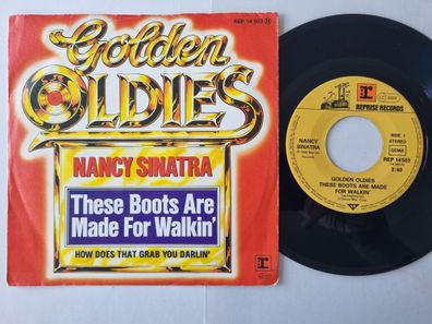 Nancy Sinatra -These Boots Are Made For Walkin/How Does That Grab You Darlin 7''