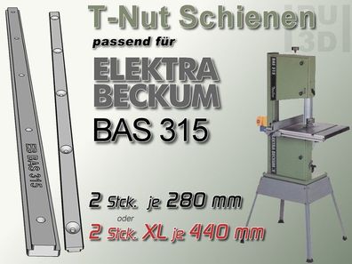 T-Nut Schiene, Gleitschiene, Gleitschienen, Elektra Beckum BAS 315 kompatibel