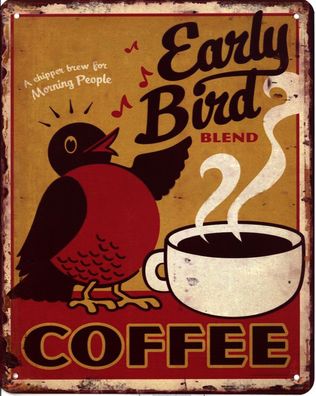 Blechschild Early Bird Coffee Deko Schild Aufschrift Dekoration Druck 20 x 25