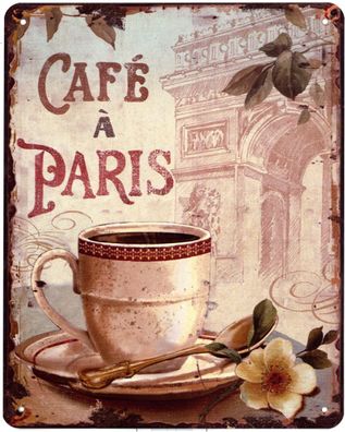 Blechschild Café À Paris Kaffeetasse Deko Schild Aufschrift Dekoration 20 x 25