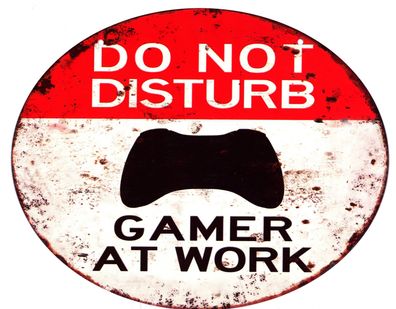 Blechschild Gamer at Work Deko Schild mit Aufschrift Aufdruck Druck 20 x 25