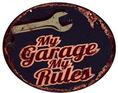 Blechschild My Garage My Rules Werkstatt Deko Schild mit Aufschrift 20 x 25