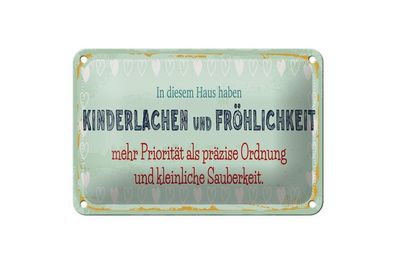 Blechschild Kinderlachen und Fröhlichkeit, 4 vers. Größen, Spruch