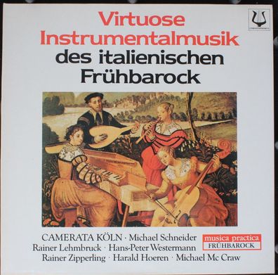 Christophorus SCGLX 73999 - Camerata Köln - Virtuose Instrumentalmusik Des Ital