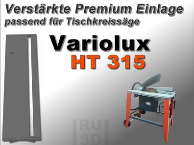 Verstärkte Tischeinlage, Einlegeplatte, Einlage Variolux HT 315 kompatibel