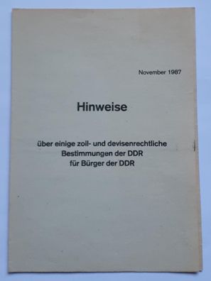 Faltblatt Hinweise Zoll- und devisenrechtliche Bestimmungen der DDR November 1987