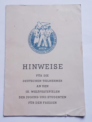 DDR Hinweisheft für Teilnehmer an den III. Weltfestspielen Berlin 1951