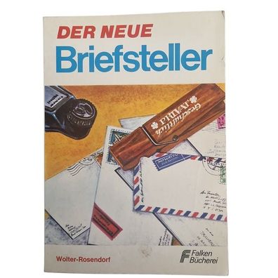 Der neu Briefsteller Musterbriefe für alle Gelegenheiten Wolter Rosendorf 111 Seiten