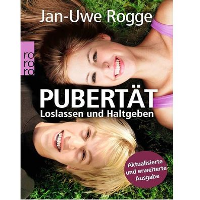 Pubertät: Loslassen und Haltgeben : Rogge, Jan-Uwe 352 Seiten Taschen Buch