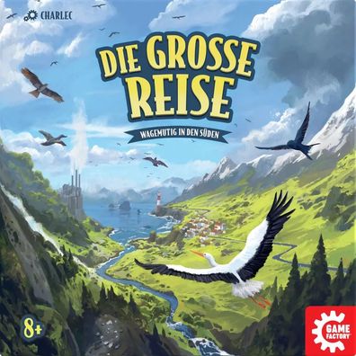 Die Grosse Reise: Wagemutig in den Süden