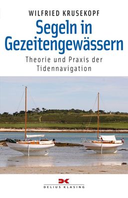 Delius Klasing Segeln in Gezeitengewässern