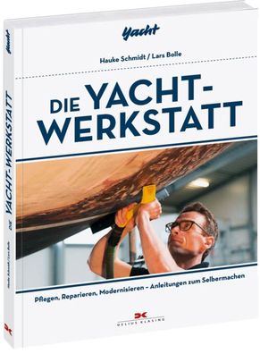 Delius Klasing Die Yacht Werkstatt
