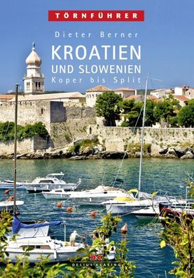 Delius Klasing Törnführer Kroatien & Slowenien