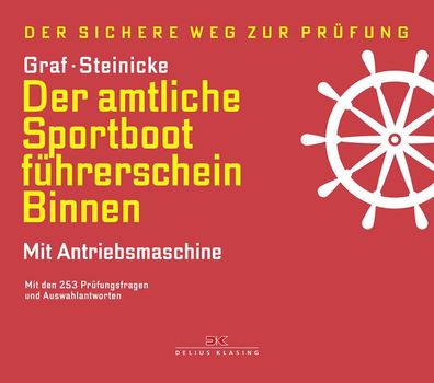 Delius Klasing Lehrbuch Der amtliche Sportbootführerschein Binnen