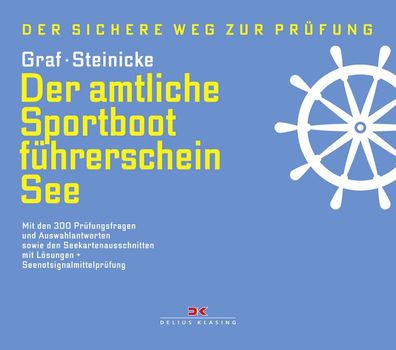 Delius Klasing Lehrbuch amtlicher Sportbootführerschein See SBF